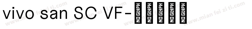 vivo san SC VF字体转换